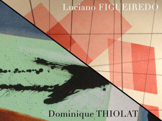 Luciano Figueiredo/Dominique Thiolat: Face � Face